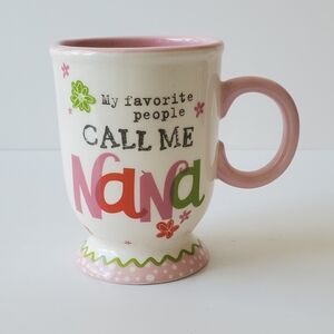 Hallmark Mug "My Favorite People Call Me Nana"